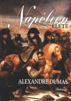 Alexandre Dumas - Napleon lete