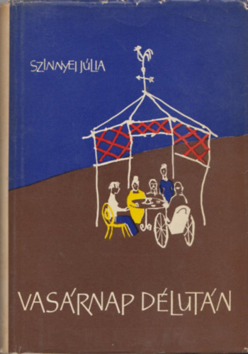 Szinnyei Júlia - Vasárnap délután