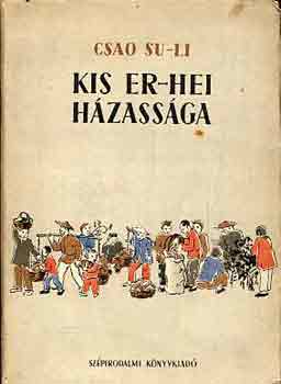 Csao Su-Li - Kis Er-Hei házassága