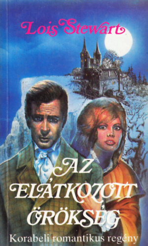 Lois Stewart - Az el�tkozott �r�ks�g