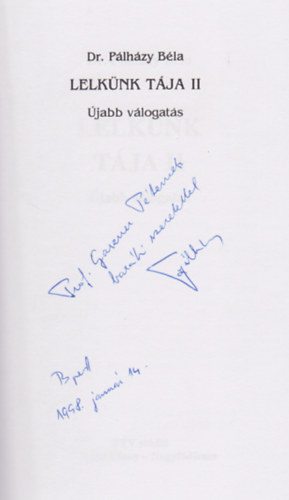 Dr. P�lh�zy B�la - Lelk�nk t�ja II. (Dedik�lt)
