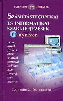 Szmtstechnikai s informatikai szakkifejezsek 11 nyelven