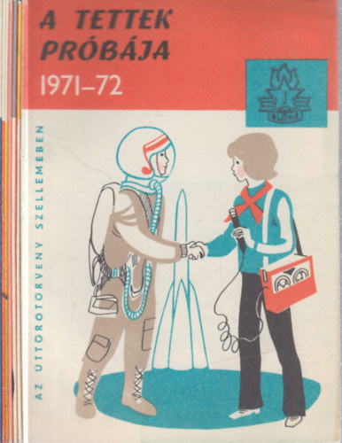 7 db. Kisdobos és úttörő próbafüzet 1971-72.