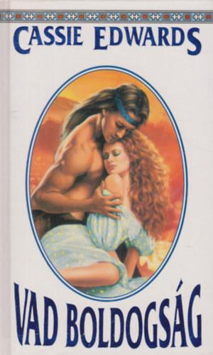 Cassie Edwards - Vad boldogsg