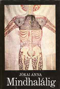 J�kai Anna - Mindhal�lig