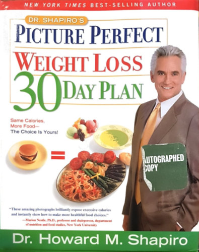 Dr. Shapiro's Picture Perfect Weight Loss 30 Day Plan