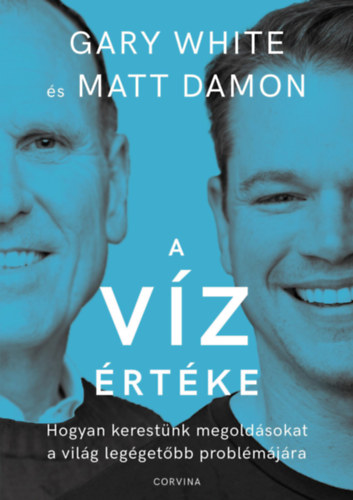 Matt Damon Gary White - A vz rtke