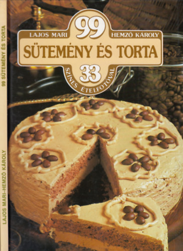 Lajos Mari - Hemz Kroly - 99 Stemny s torta 33 sznes telfotval
