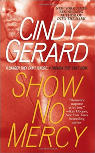 Cindy Gerard - Show No Mercy