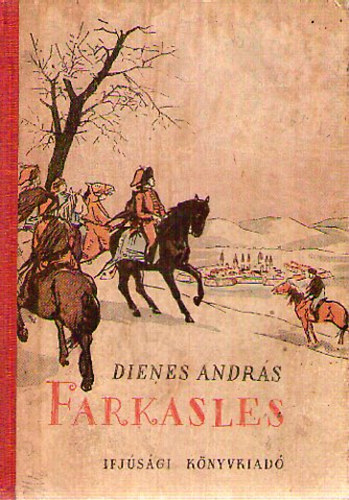 Dienes Andr�s - Farkasles
