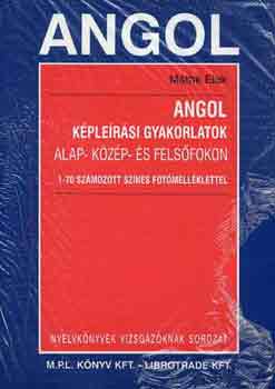 Máthé Elek - Angol képleírási gyakorlatok