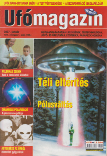 Pusztay Sándor (főszerk.) - Ufómagazin 2007/1-12. (teljes évfolyam, 12 db. lapszám)