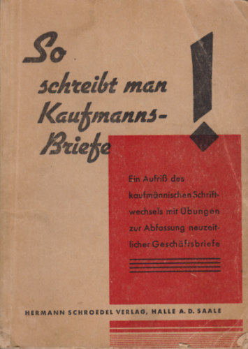 So schreibt man Kaufmannsbriefe!