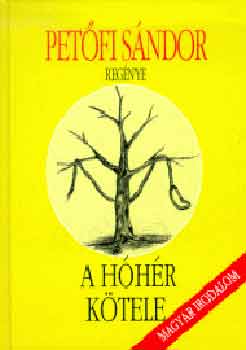 Petfi Sndor - A hhr ktele
