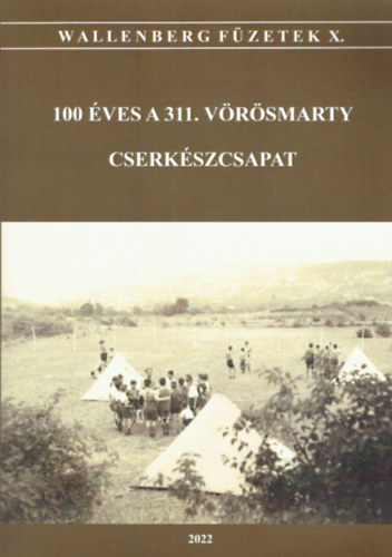 100 �ves a 311. V�r�smarty Cserk�szcsapat