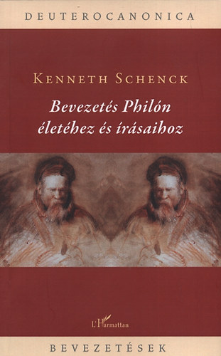 Kenneth Schenck - Bevezets Philn lethez s rsaihoz