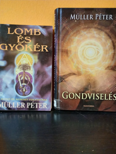 Müller Péter - 2 db Müller Péter: Gondviselés + Lomb és gyökér