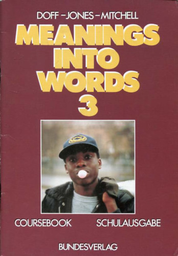 Meanings into Words 3 Coursebook