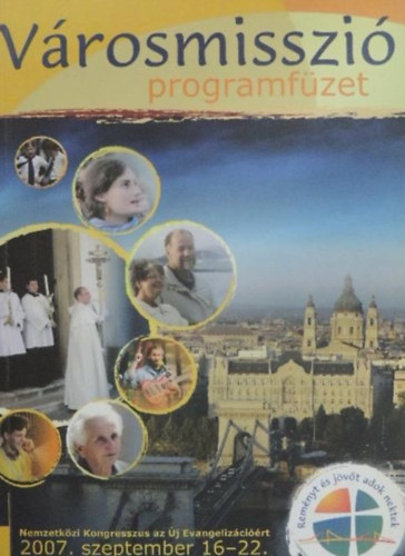 Hornszky Anna szerk. Vrnai Pter  (szerk.) - Vrosmisszi programfzet