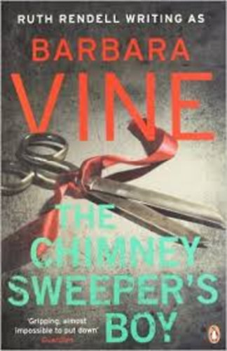 Barbara Vine - The Chimney Sweeper's Boy