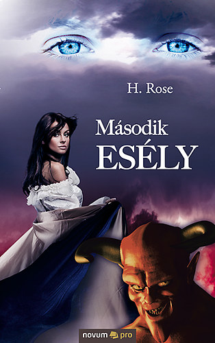 H. Rose - Második esély