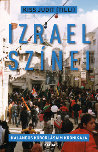 Kiss Judit  (Tilli) - Izrael sznei