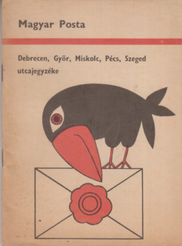 Magyar posta - Magyar Posta / Debrecen, Gy�r, Miskolc, P�cs, Szeged utcajegyz�ke