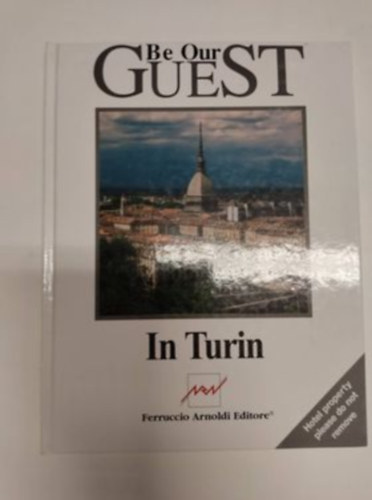 Be Our Guest in Turin