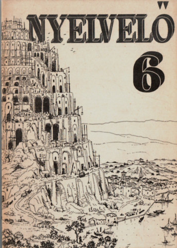 H. T�th Tibor - Nyelvel� III. �vfolyam, 6. sz�m.