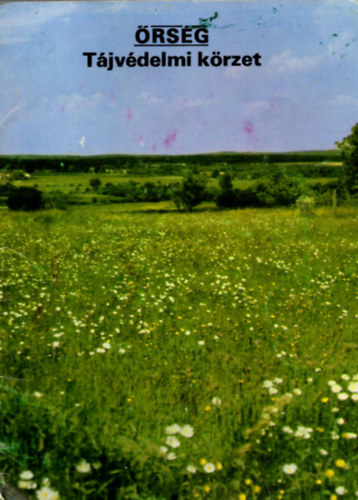 Temesi Ida - Őrség tájvédelmi körzet -tájak korok múzeumok kiskönyvtára 136.