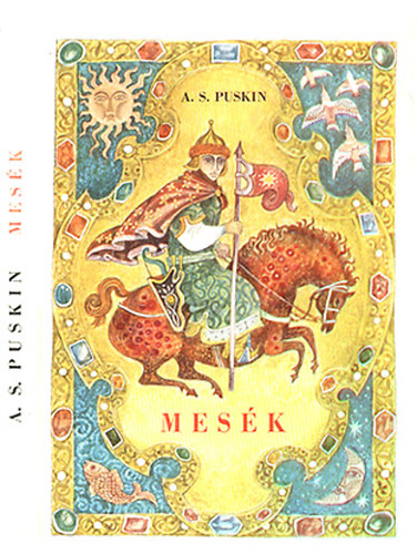 Alexander Szergejevics Puskin - Mes�k (Puskin)