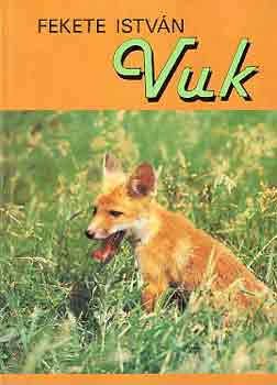 Fekete István - Vuk