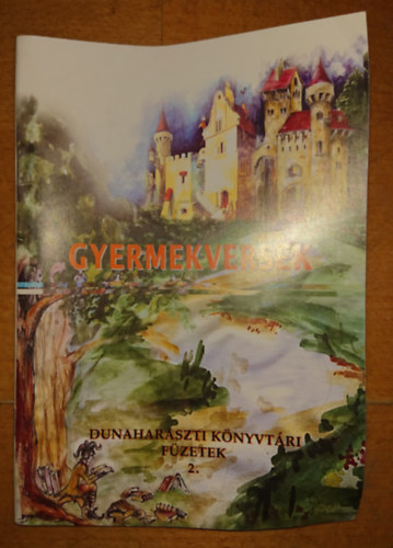 Gyermekversek - Dunaharasztii K�nyvt�ri F�zetek 2.