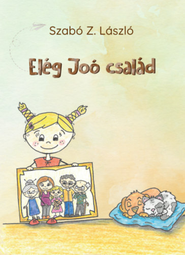 Szabó Z. László - Elég Joó család