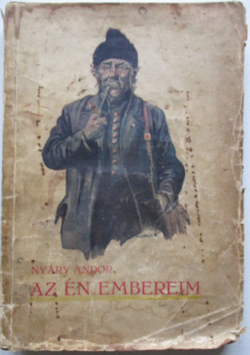 Ny�ry Andor - Az �n embereim