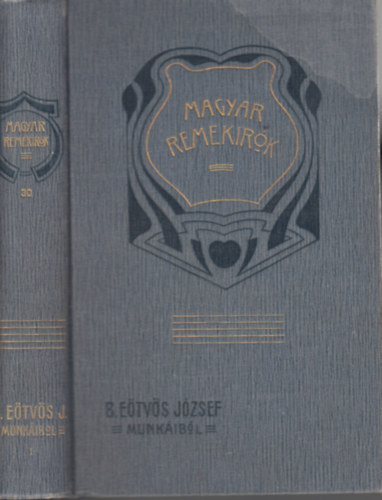 Eötvös József - Báró Eötvös József munkáiból I.