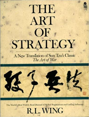 R.L.Wing - The art of strategy