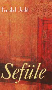 Fen�kel Judit - Sef�le