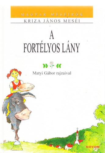 A fortlyos lny - Matyi Gbor rajzaival (Magyar meserk)