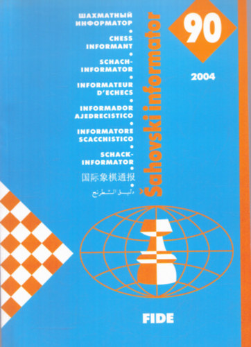 Tbb szerkeszt - Sahovski informator 90 (II-V 2004)
