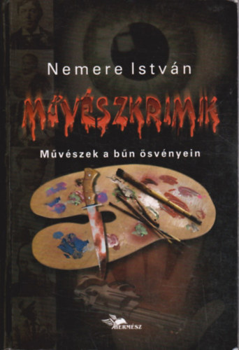 Nemere Istv�n - M�v�szkrimik - M�v�szek a b�n �sv�nyein