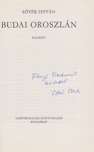 S�t�r Istv�n - Budai oroszl�n (Dedik�lt)