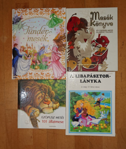 Ez�pusz - 4 sz�p mesegy�jtem�ny: 101 �llatmese, A libap�sztorl�nyka �s m�g 11 mese, Mes�k k�nyve (57 mese), T�nd�rmes�k