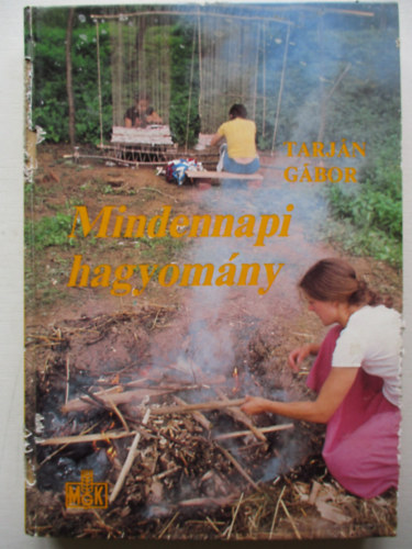 Tarj�n G�bor - Mindennapi hagyom�ny