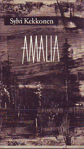 Sylvi Kekkonen - Amalia