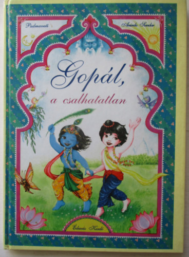 �desv�z Kiad� - Gop�l, a csalhatatlan