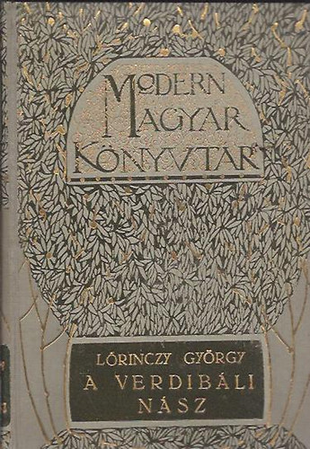 Lőrinczy György - A verdibáldi nász