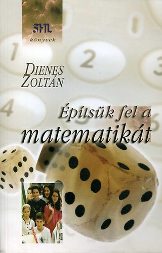 Dienes Zoltn Pl - ptsk fel a matematikt