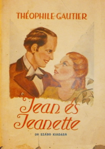 Thophile Gautier - Jean s Jeanette