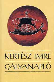 Kert�sz Imre - G�lyanapl�